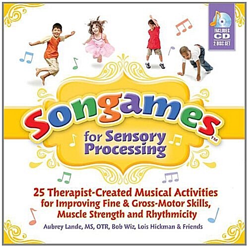 Songames for Sensory Processing [With 2 CDs] (Paperback)