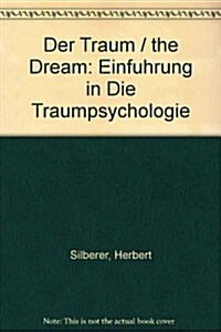 Der Traum / the Dream (Hardcover)
