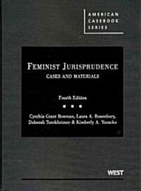Feminist Jurisprudence (Hardcover, 4th)