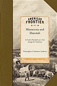 Minnesota and Dacotah (Paperback)