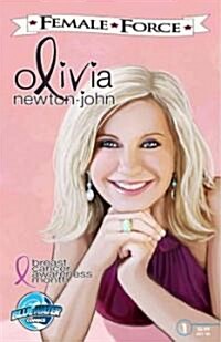 Female Force: Olivia Newton-John (Paperback)