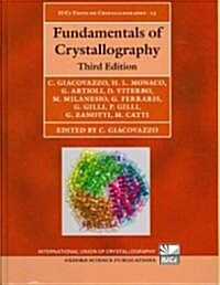 Fundamentals of Crystallography (Hardcover, 3 Revised edition)