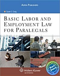 Basic Labor & Employment Law for Paralegals (Paperback, Digital Download)