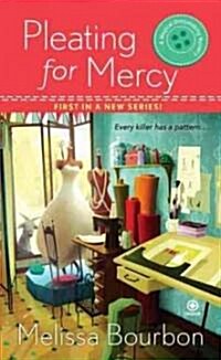 [중고] Pleating for Mercy (Mass Market Paperback)