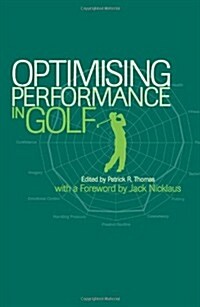 Optimising Performance in Golf (Paperback)