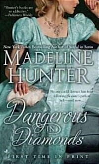 Dangerous in Diamonds (Mass Market Paperback)