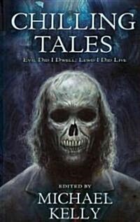 Chilling Tales: Evil I Did Dwell; Llewd Did I Live (Paperback)