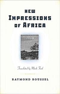 New Impressions of Africa/ Nouvelles Impressions dAfrique (Hardcover, Bilingual)