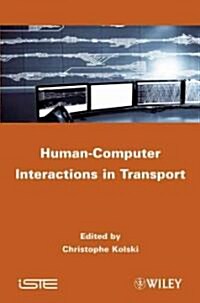 Human-Computer Interactions in Transport (Hardcover)