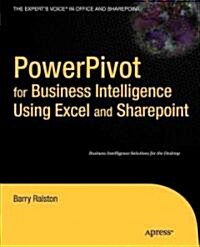 Powerpivot for Business Intelligence Using Excel and Sharepoint (Paperback)