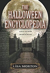 The Halloween Encyclopedia, 2d ed. (Paperback, 2)