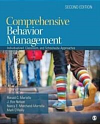 Comprehensive Behavior Management: Individualized, Classroom, and Schoolwide Approaches (Paperback, 2)