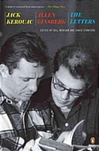 Jack Kerouac and Allen Ginsberg: The Letters (Paperback)