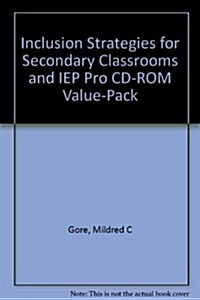 Inclusion Strategies for Secondary Classrooms and IEP Pro CD-ROM Value-Pack [With CDROM] (Paperback, 2)