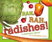 Rah, rah, radishes: a vegetable chant