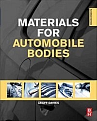 Materials for Automobile Bodies (Hardcover, 2 ed)