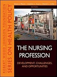 The Nursing Profession (Paperback)