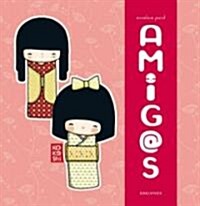 Amig@S / Friends (Hardcover, CSM, Translation)