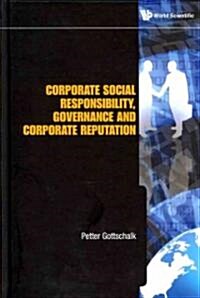 Corporate Social Responsibility, Governance and Corporate Reputation (Hardcover)