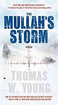 [중고] The Mullahs Storm (Mass Market Paperback, Reprint)