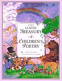 The Classic Treasury of Childrens Poetry (Childrens storybook classics) (Hardcover)