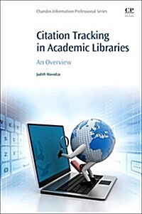 Citation Tracking in Academic Libraries : An Overview (Paperback)
