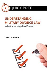 Understanding Military Divorce Law (Paperback)