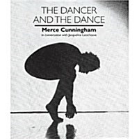 The Dancer and the Dance (Hardcover)