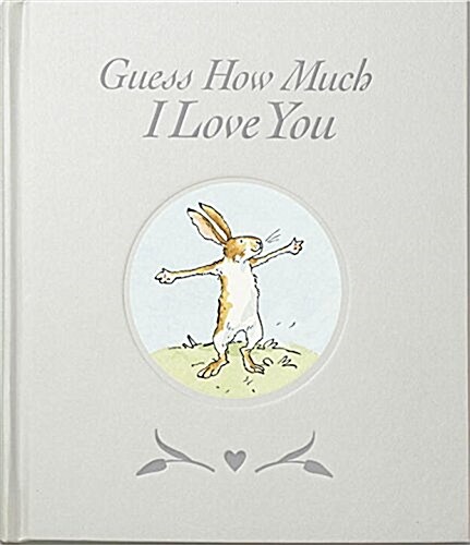 Guess How Much I Love You Sweetheart Gift Edition (Hardcover)