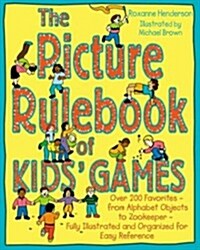 The Picture Rulebook of Kids Games (Paperback)