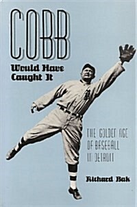 Cobb Would Have Caught It (Hardcover)