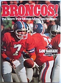 Broncos! (Hardcover)