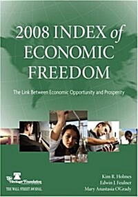 2008 Index of Economic Freedom (Paperback)