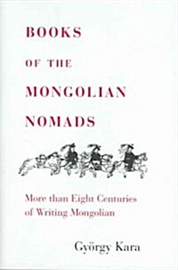 Books of the Mongolian Nomads (Hardcover)