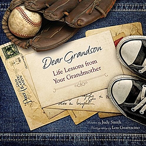 Dear Grandson: Life Lessons from Your Grandmother (Hardcover)