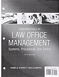Fundamentals of Law Office Management, Loose-Leaf Version (Loose Leaf, 5)