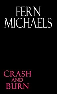 [중고] Crash and Burn (Mass Market Paperback)