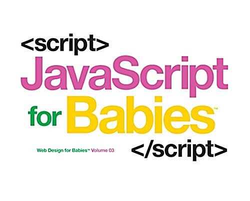 JavaScript for Babies (Board Books)