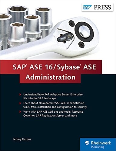 Sap Ase 16 / Sybase Ase Administration (Hardcover)