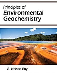 Principles of Environmental Geochemistry (Paperback)