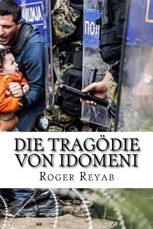 Die Trag?ie Von Idomeni (Paperback)