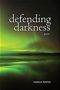 Defending Darkness (Paperback)