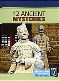 12 Ancient Mysteries (Paperback)