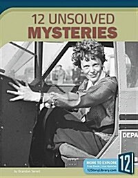 12 Unsolved Mysteries (Paperback)