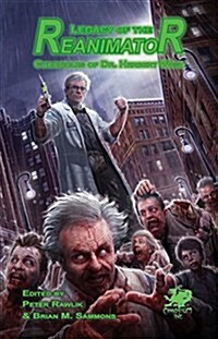 Legacy of the Reanimator (Paperback)