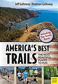 Americas Best Trails: Scenic ] Historic ] Amazing (Paperback)