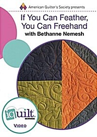 If You Can Feather, You Can Freehand (DVD)