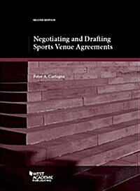 Negotiating and Drafting Sports Venue Agreements (Paperback, 2nd, New)