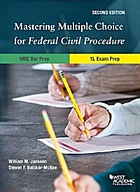 Mastering Multiple Choice for Federal Civil Procedure Mbe Bar Prep and 1l Exam Prep (Paperback, 2nd, New)
