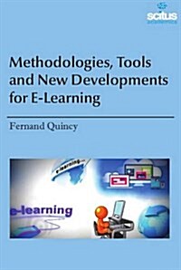 Methodologies, Tools and New Developments for E-learning (Hardcover)